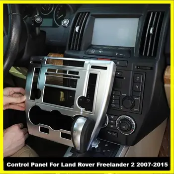 Központi vezérlésű légkondicionáló térfogatpanel dekoratív keretfedő készlet Land Rover Freelander 2 2007-2015 autós kiegészítők